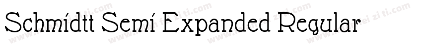 Schmidtt Semi Expanded Regular字体转换